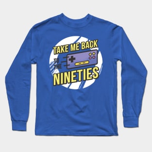 Back to the 90s Long Sleeve T-Shirt